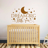 Dream Big Little One"es Wall Stickers Moon Stars Wall Decals Baby Bedroom Decoration