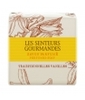 Savon parfumé Traditionnelle Vanilles Les Senteurs Gourmandes