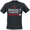 Deadpool - Insult Loading - T-Shirt Manches courtes - Homme - noir