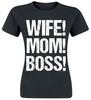 Familie & Freunde - Wife! Mom! Boss! - T-Shirt Manches courtes - Femme - noir