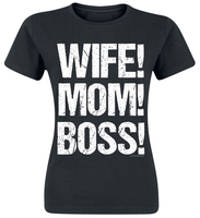 Familie & Freunde - Wife! Mom! Boss! - T-Shirt Manches courtes - Femme - noir