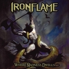 Ironflame - Where madness dwells - CD - Unisexe - multicolor