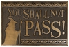 Le Seigneur Des Anneaux - Shall Not Pass - Paillasson - Unisexe - multicolore