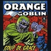 Orange Goblin - Coup de grace - CD - Unisexe - multicolor