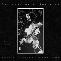The Antichrist Imperium - Volume III - Satan in his original glory - CD - Unisexe - multicolor