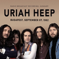 Uriah Heep - udapest,  September 07,  1982 / Radio Broadcast - CD - Unisexe - multicolor