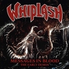 Whiplash - Message in blood - CD - Unisexe - multicolor